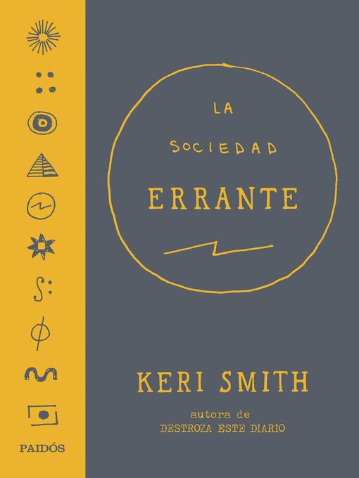 Title details for La Sociedad Errante by Keri Smith - Available